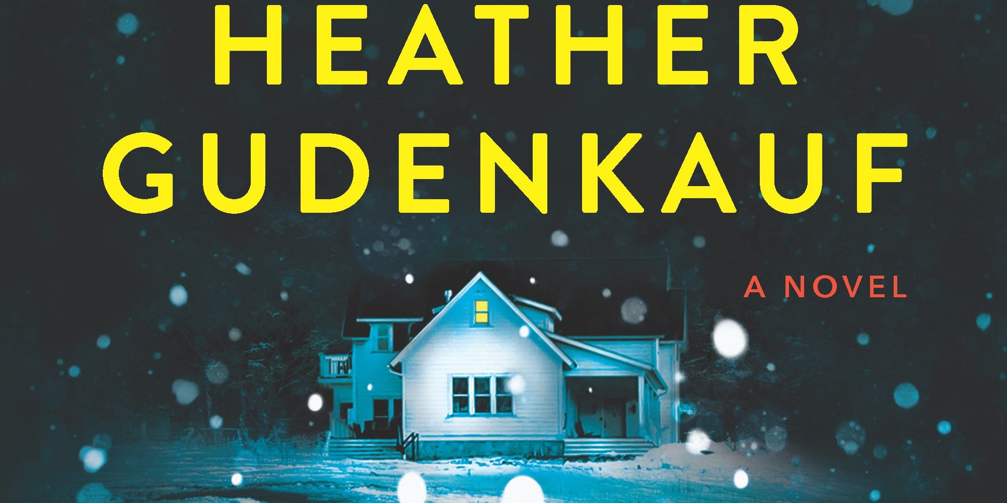 The Overnight Guest by Heather Gudenkauf cover featuring a house in the snow