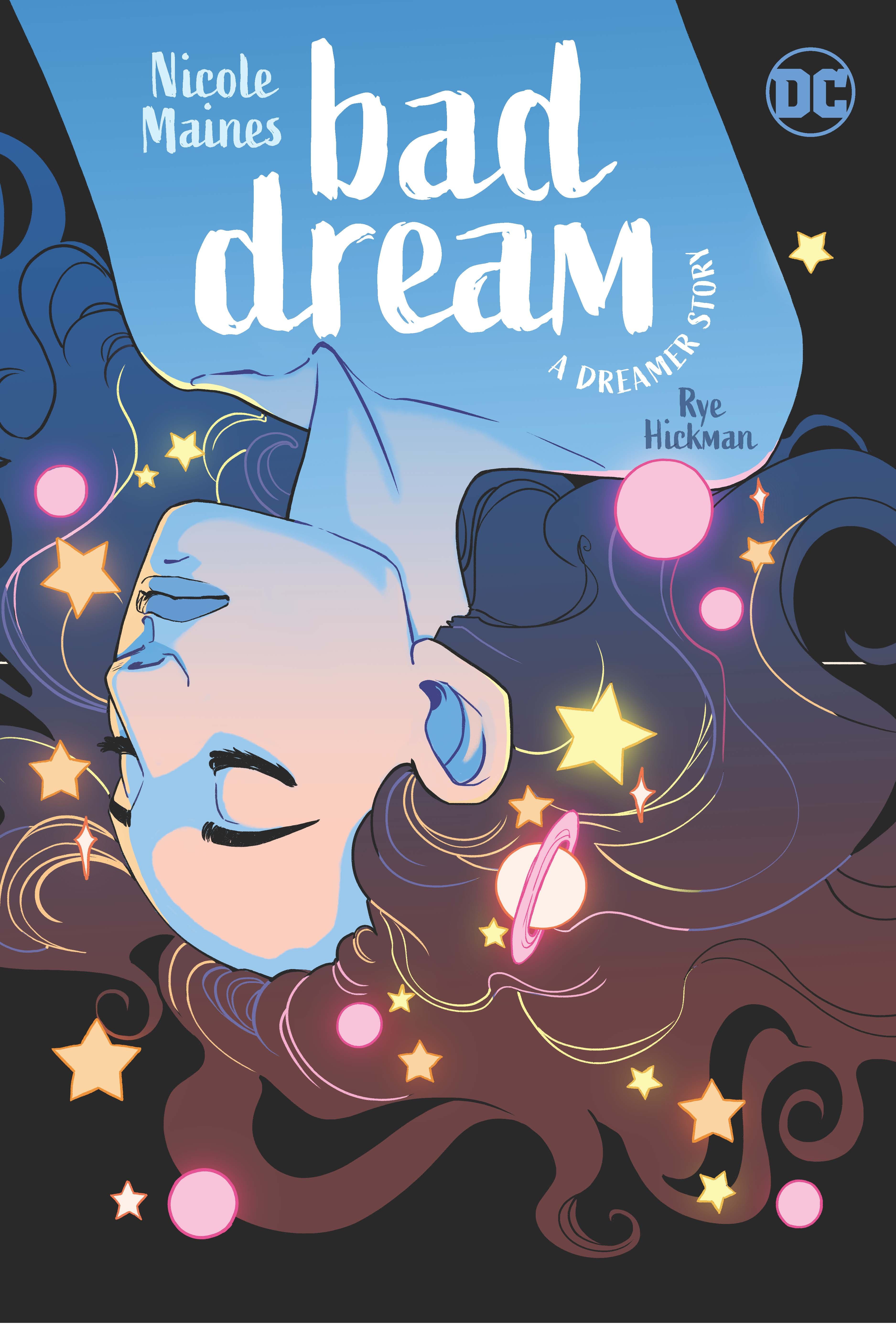 Bad Dream A Dreamer Story Capa principal: uma jovem com longos cabelos castanhos flutua de cabeça para baixo com estrelas e planetas brilhando em seus cabelos.