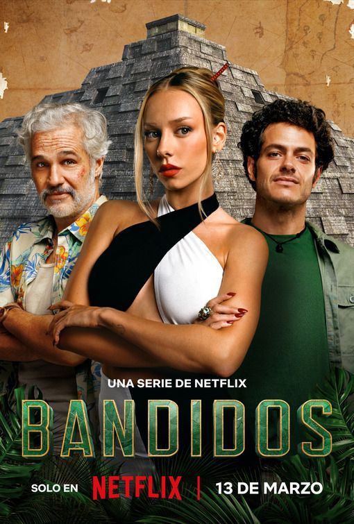 bandidos netflix poster