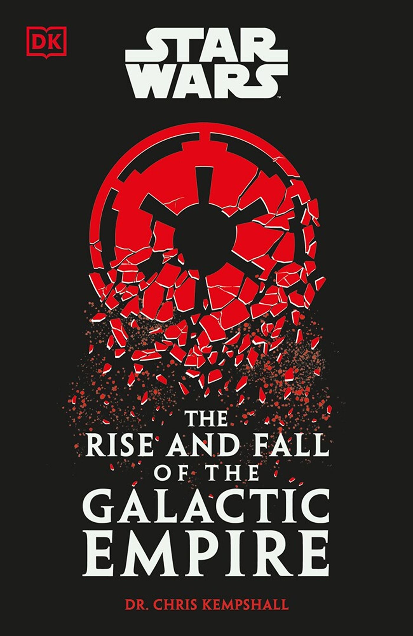 Star Wars The Rise and Fall of the Galactic Empire cover