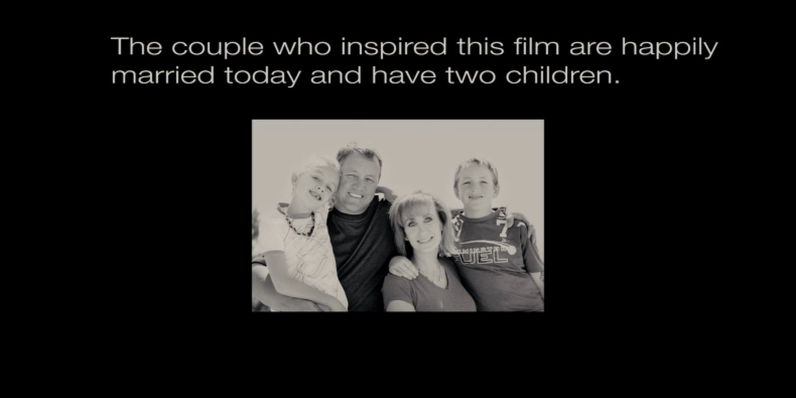 The end credits of The Vow featuring Kim and Krickitt Carpenter and their kids.