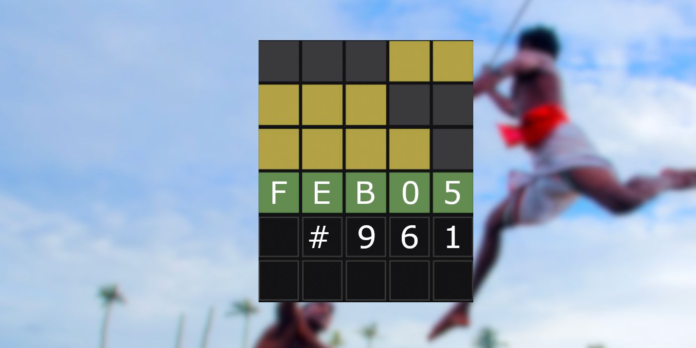 February 5, 2024 (Puzzle #961) Wordle grid with two warriors repelling attacks in the background
