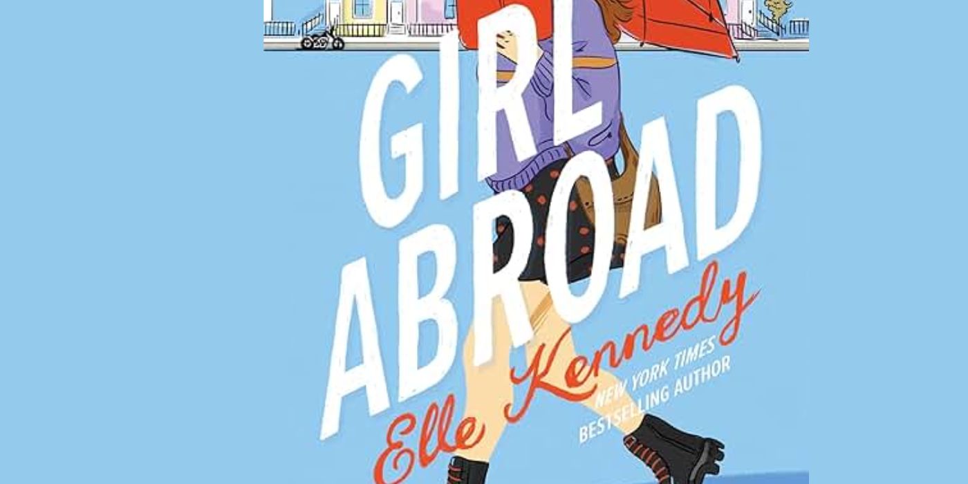 The book cover for Girl Abroad by Elle Kennedy