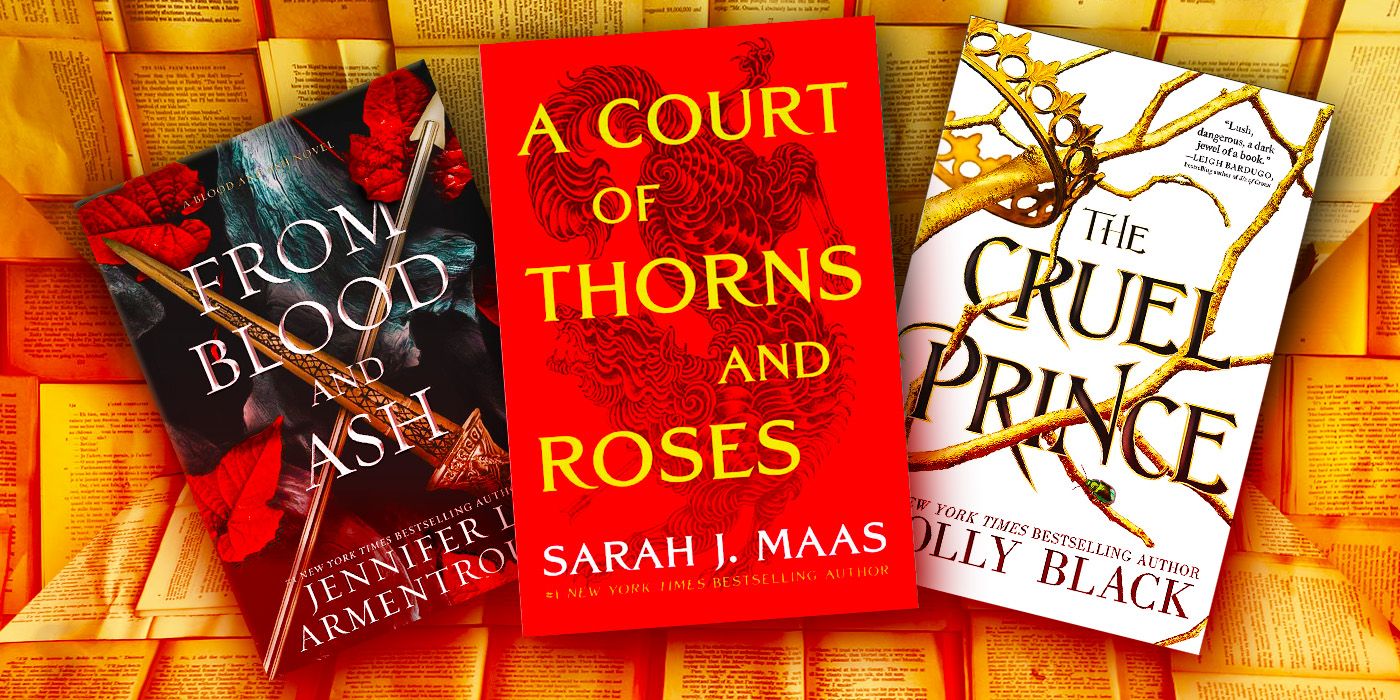 Cover images of Blood and Ash, A Court of Thorns & Roses, and The Cruel Prince