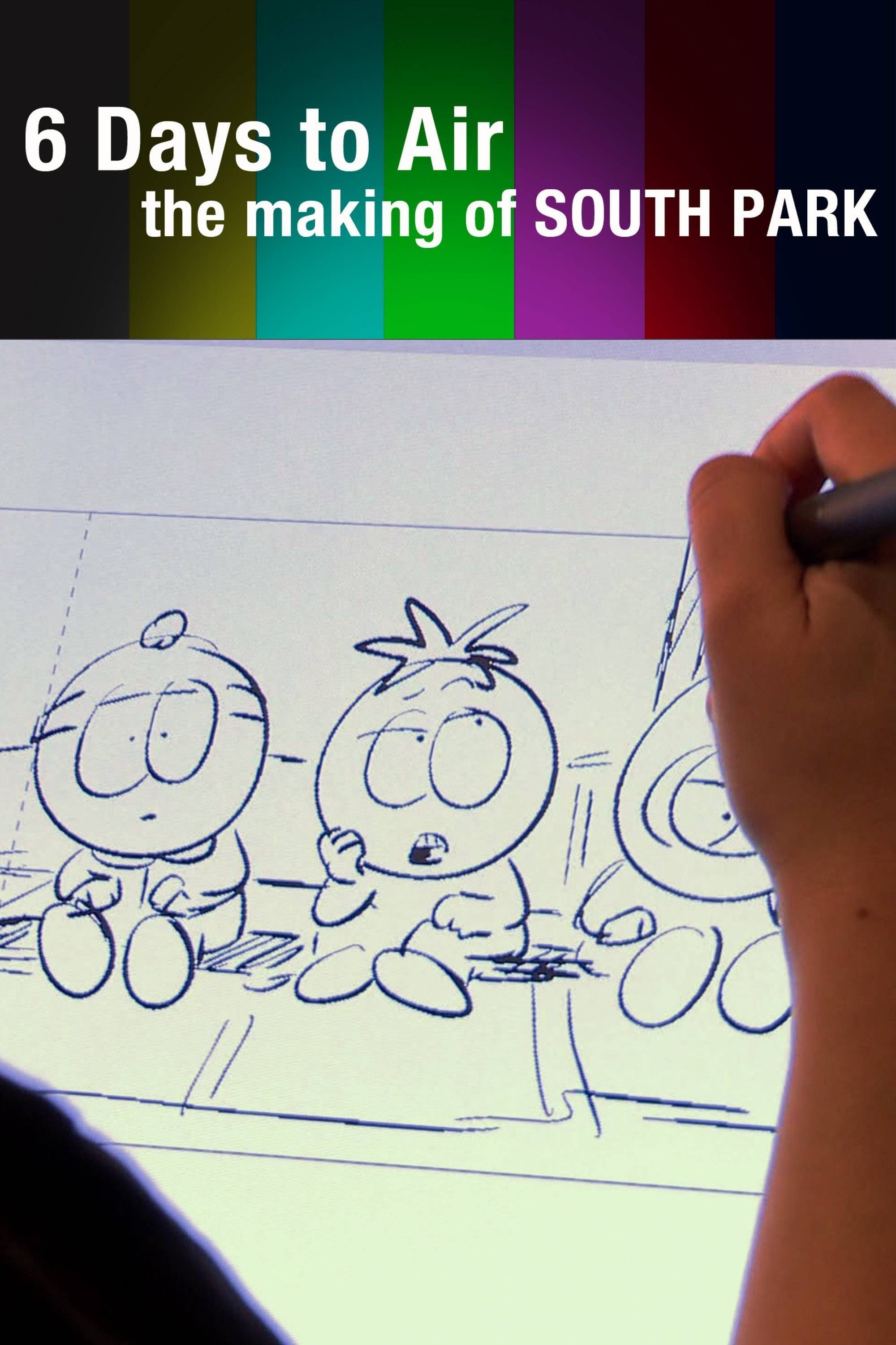 6 Days To Air: The Making Of South Park Summary, Latest News, Trailer ...