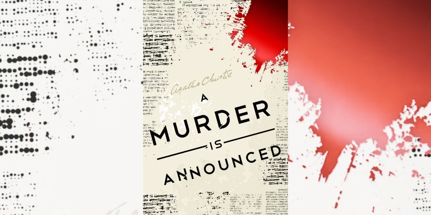 The cover for A Murder Is Announced features the title in the middle of faded newsprint under a spash of blood