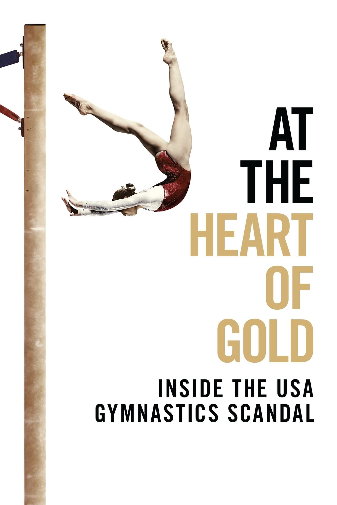 At The Heart Of Gold Inside The US Gymnastics Scandal (2019)