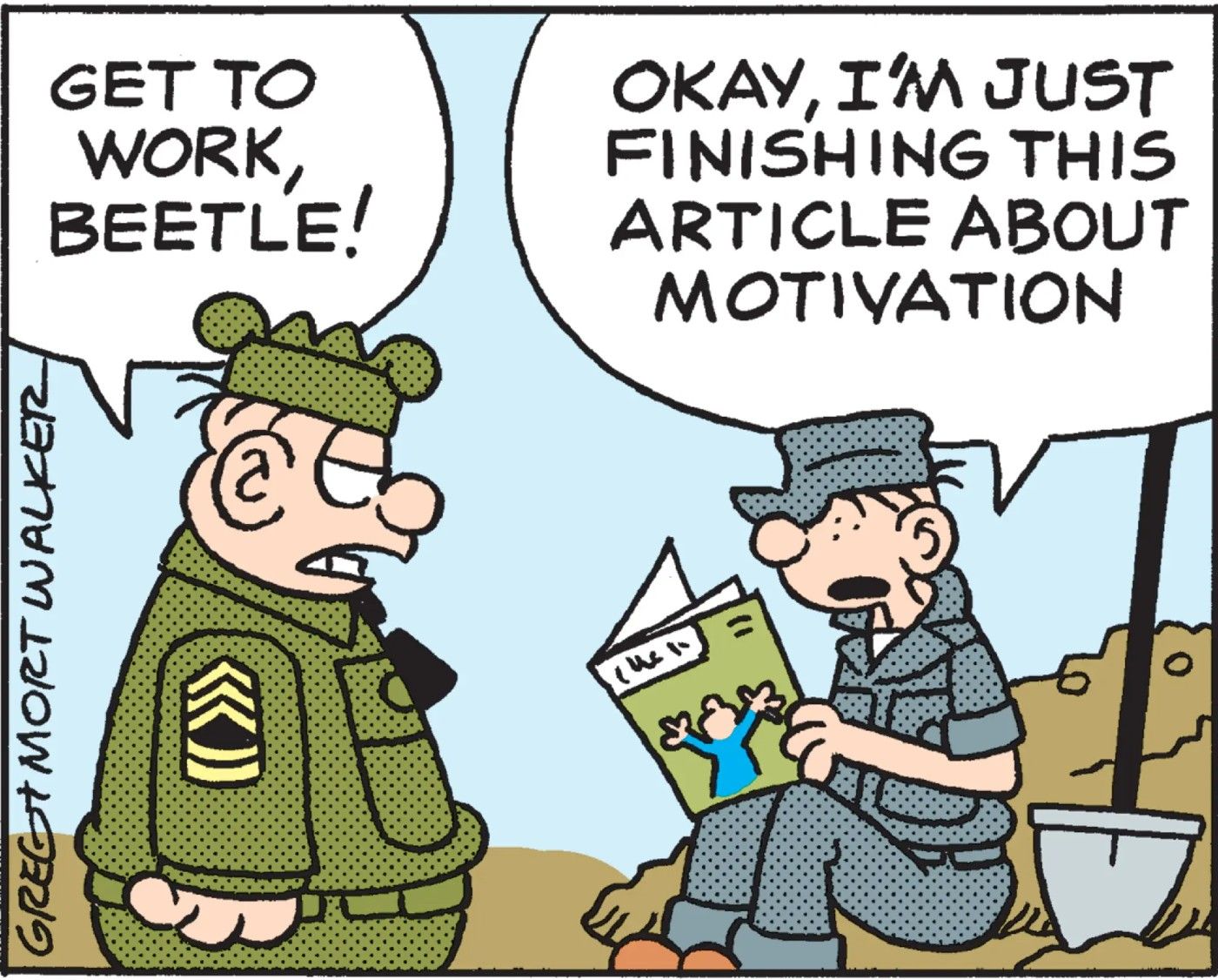 Sgt Snorked repreende Beetle BaileySgt Snorked repreende Beetle Bailey, que está lendo um artigo de revista sobre motivação.