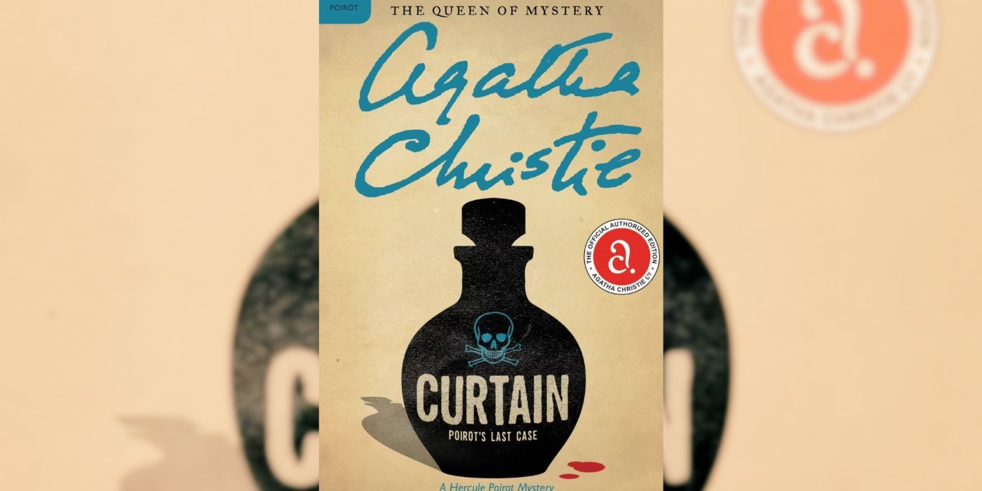 The cover of Curtain: Poirot's Last Case features a poison bottle with the title on it