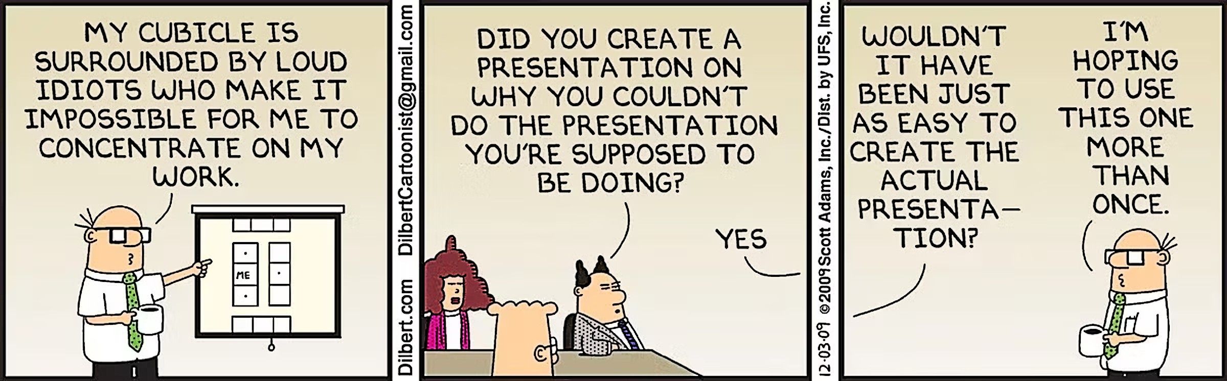 Dilbert, Wally crafts a reusable presentation