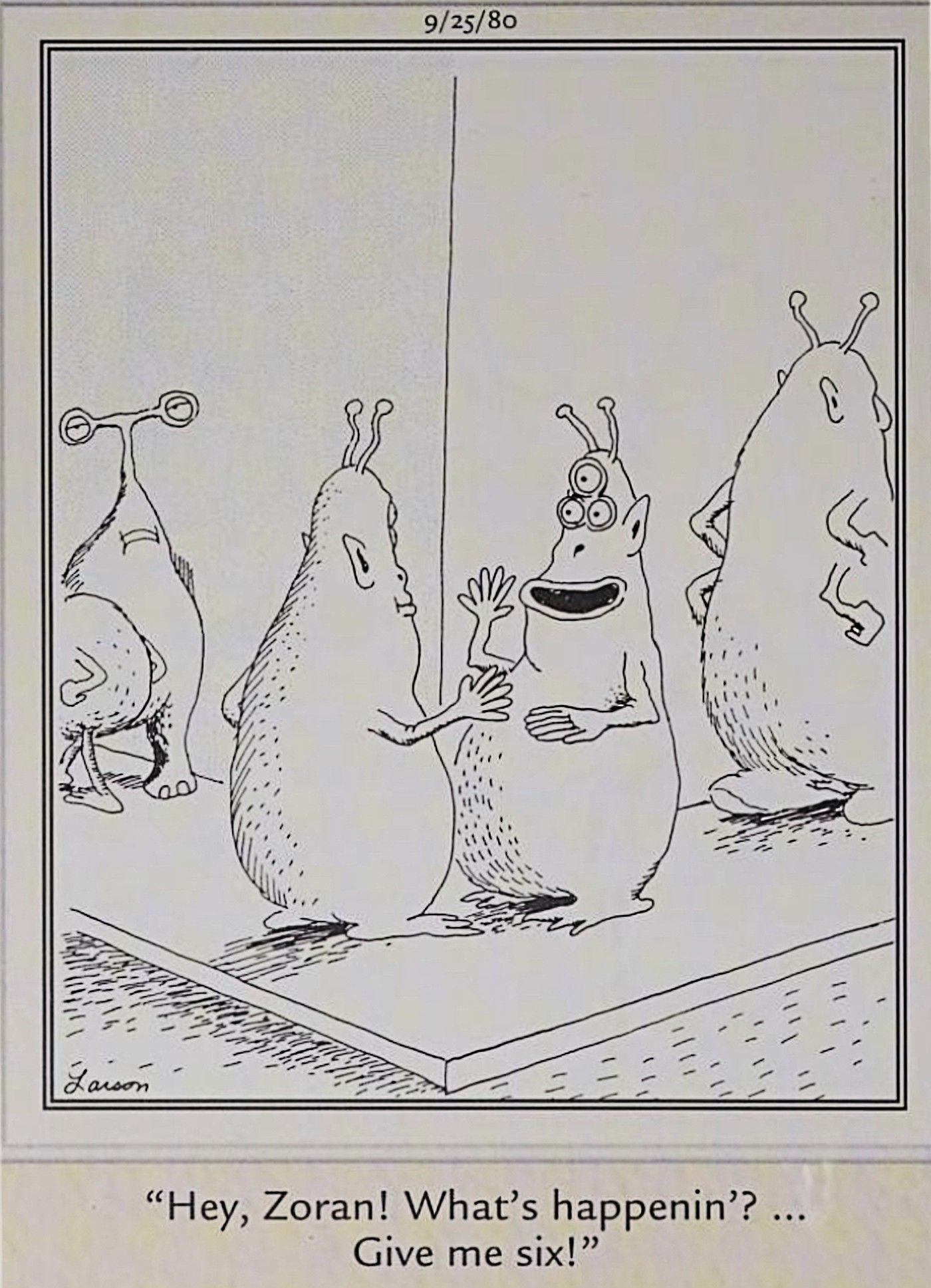 Far Side, aliens at a party, one asks the other, 
