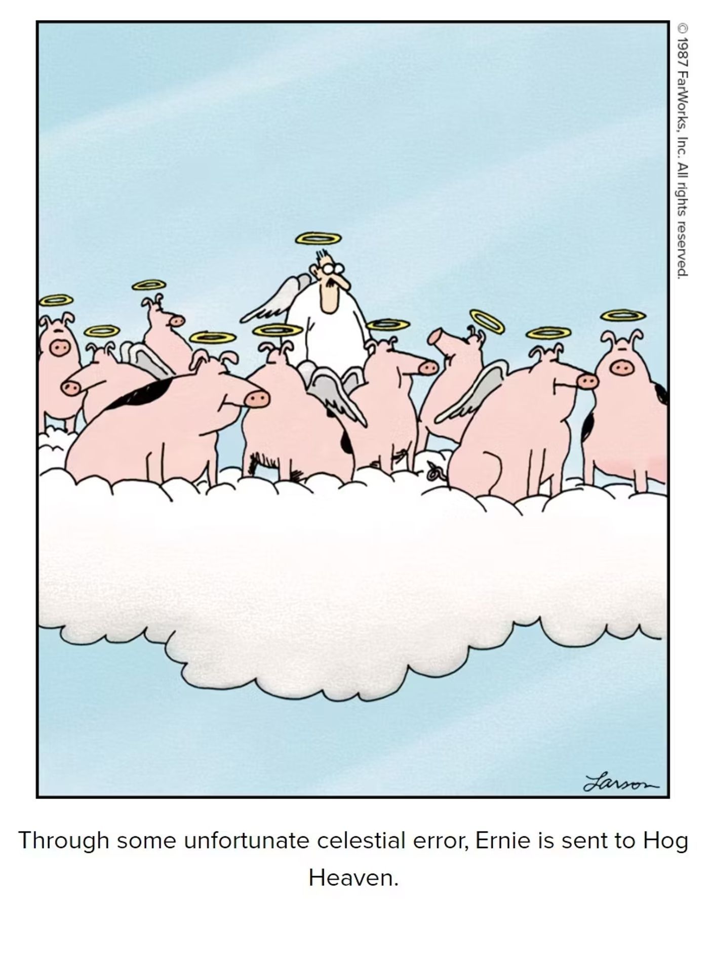 The Far Side comic featuring a man in heaven with pigs.
