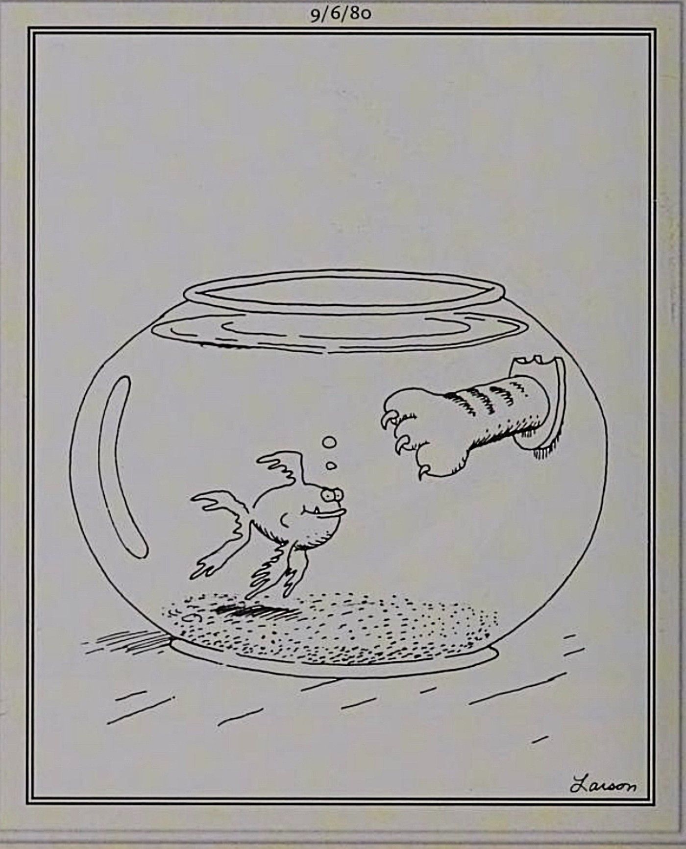 Far Side, goldfish with cat paw mounted to inside of its bowl