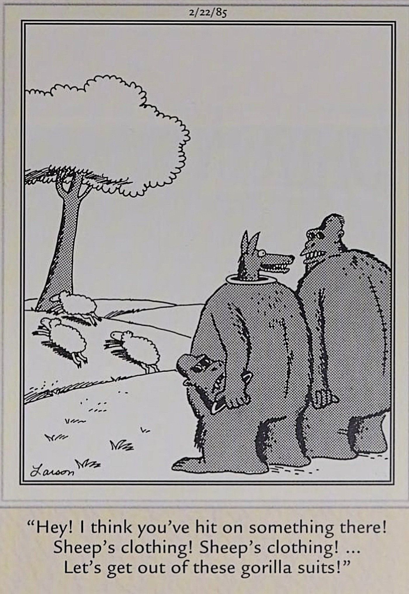 Far Side, wolves in gorilla suits realize they should do something different