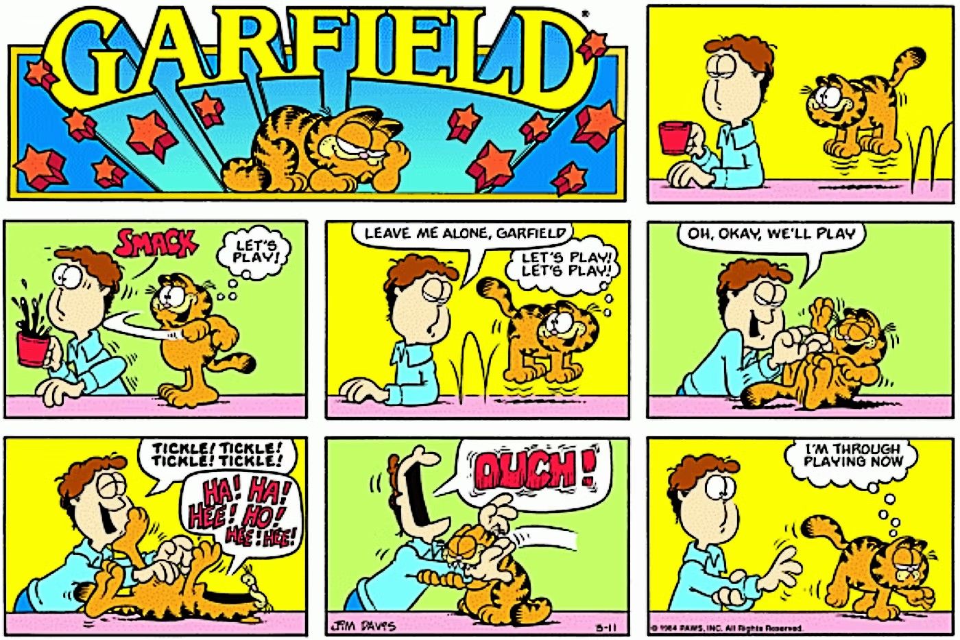 Garfield wants to play with Jon Arbuckle until Jon starts playing, then Garfield attacks