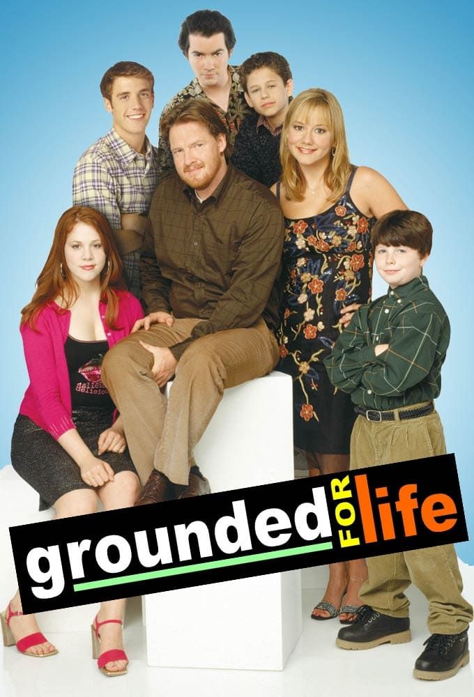 Grounded for Life TV Series Poster