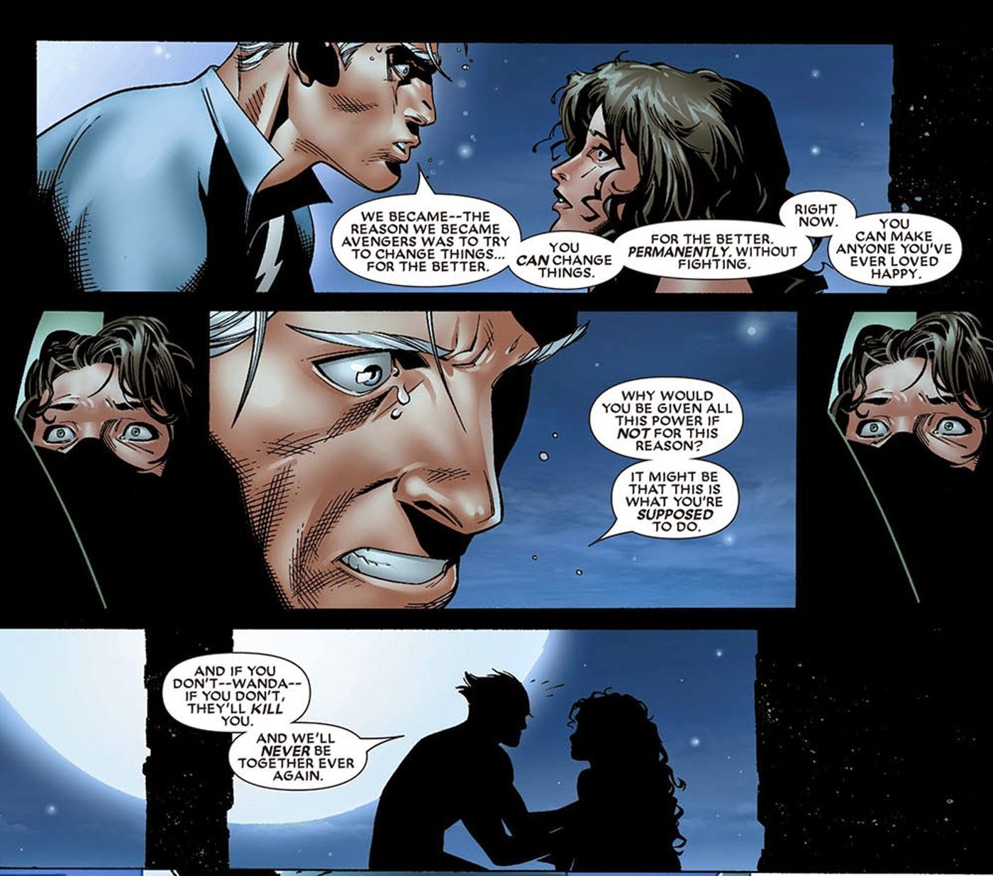 A tearful Quicksilver convinces Scarlet Witch to write a new reality so she will not be killed. 