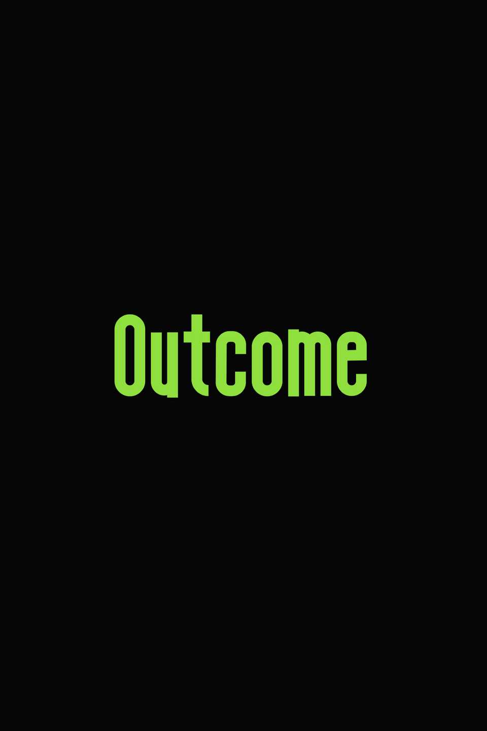 Outcome Movie Temp Logo Poster