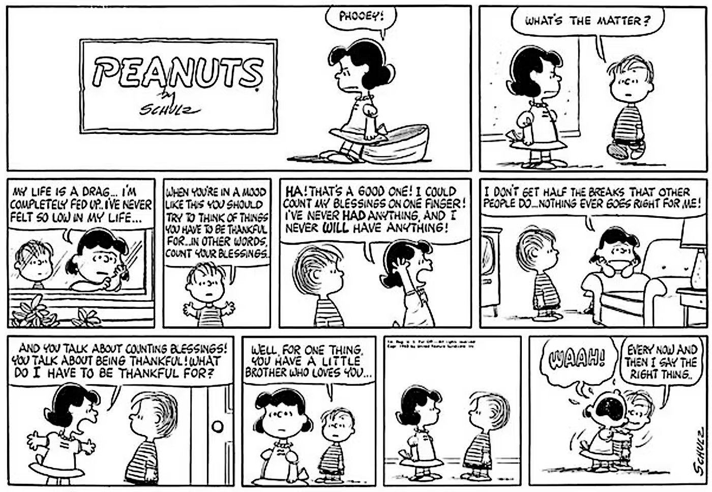 Peanuts, Lucy says her life is a drag