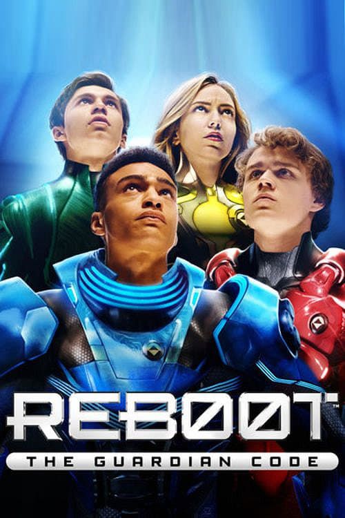Reboot the Guardian Code 2018 Poster
