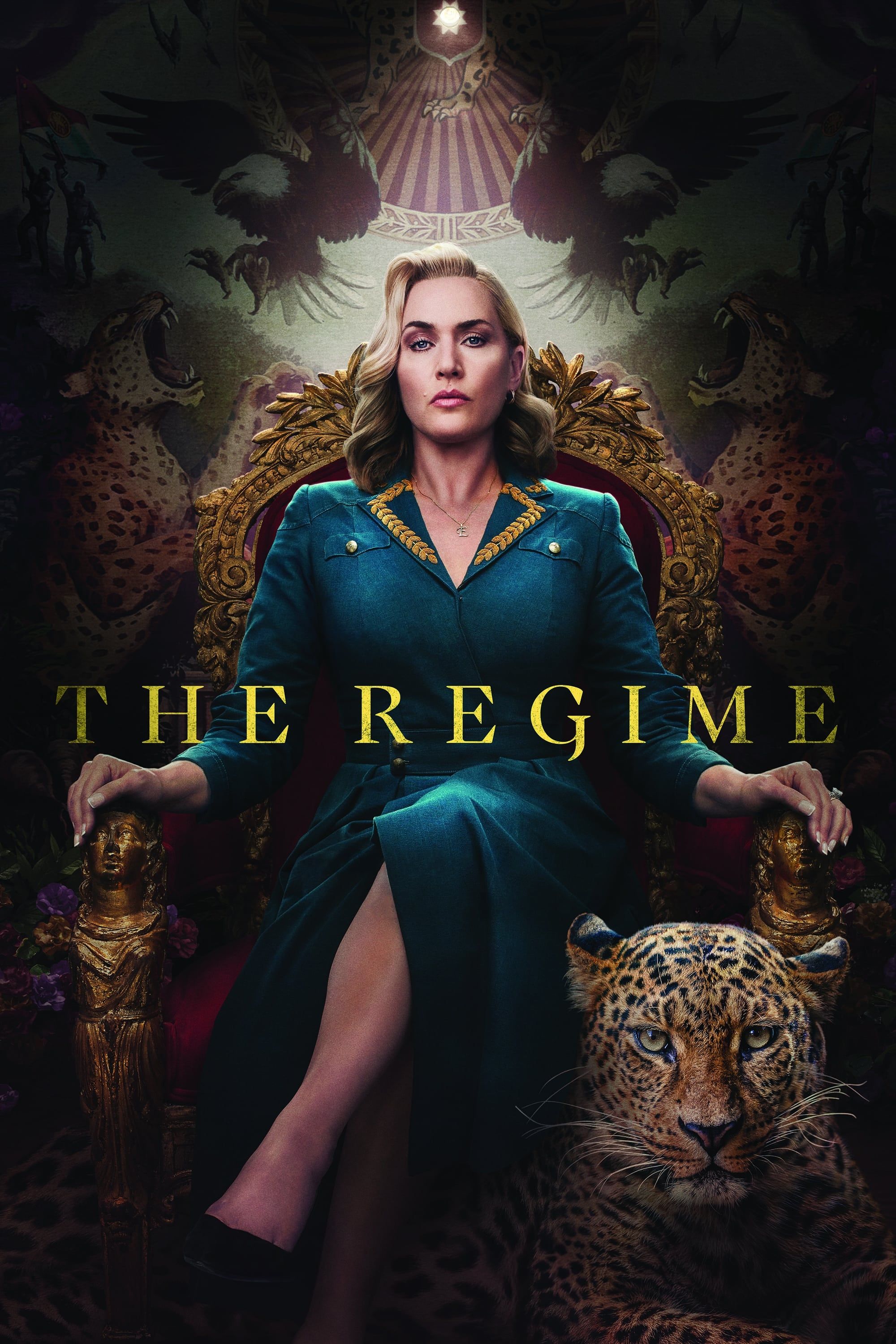 The Regime TV Show Poster Showing Kate Winslet Sitting in a Chair Next to a Tiger