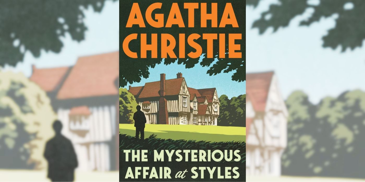 The cover for The Mysterious Affair At Styles features a shadowy figure looking at a country manor