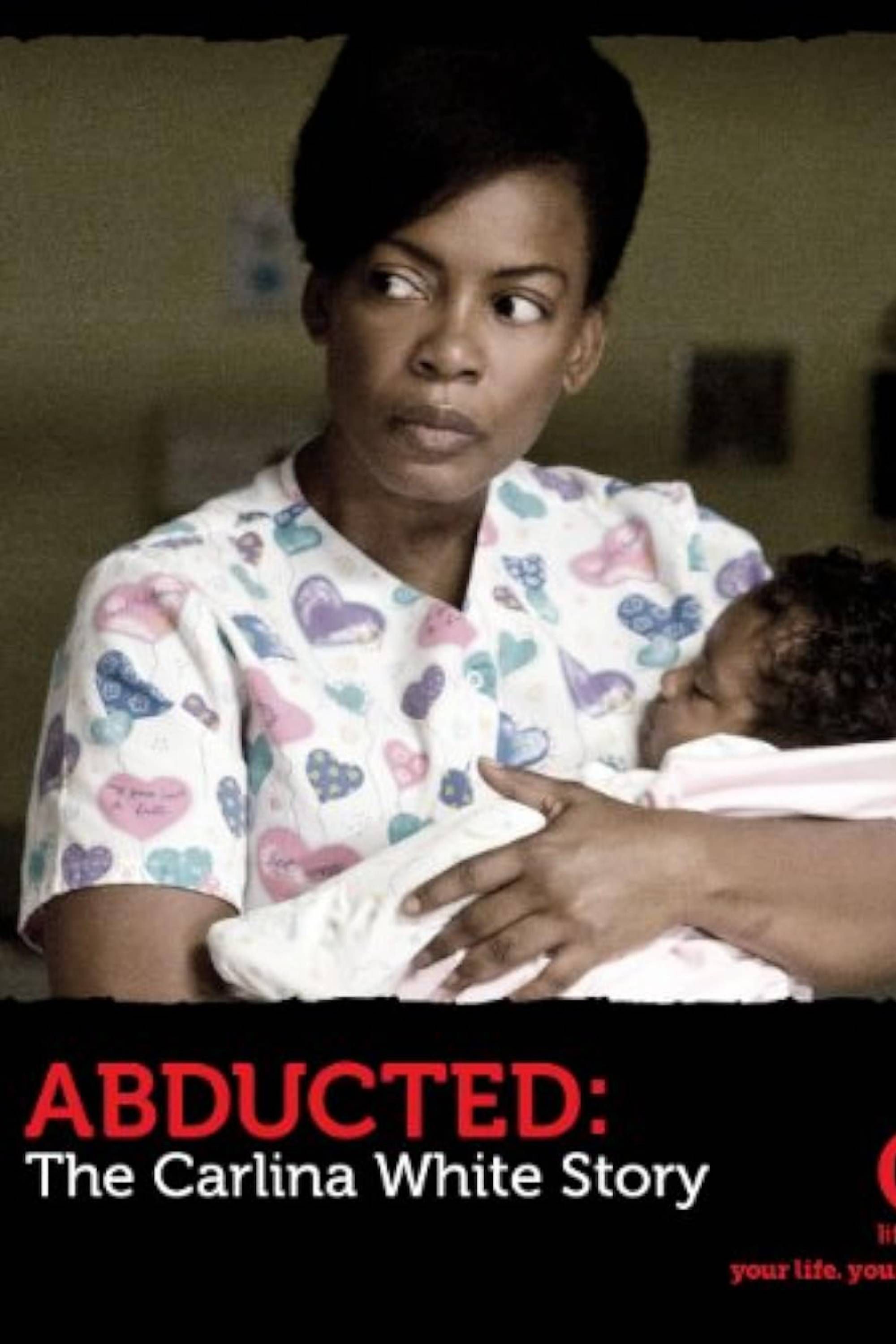 Abducted_ The Carlina White Story (2012) - Poster