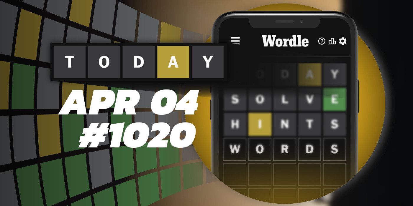 Today's Wordle Hints & Answer April 4, 2024 (Puzzle 1020)