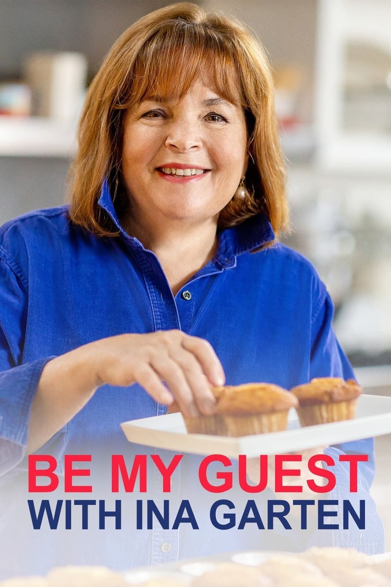 Be My Guest with Ina Garten Summary, Latest News, Trailer, Season List ...