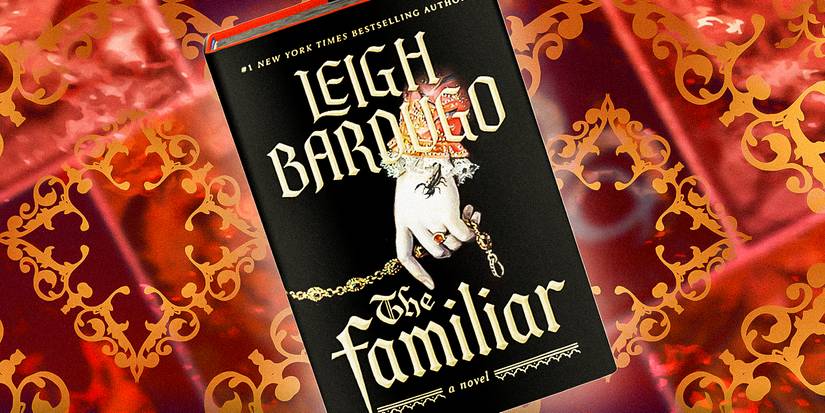 Leigh Bardugo The Familiar book cover