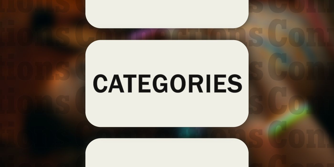 Conexões 18 de abril: A palavra Categorias em uma caixa com fundo desfocado
