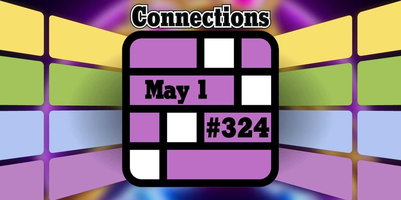 Today's Connections Hints & Answers For May 1, 2024 (Puzzle #324)