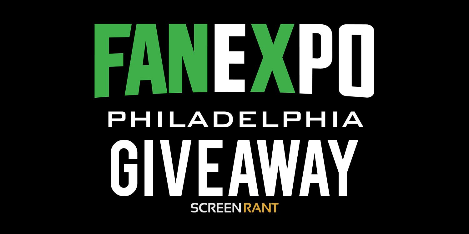 FAN EXPO Philadelphia Tickets Giveaway