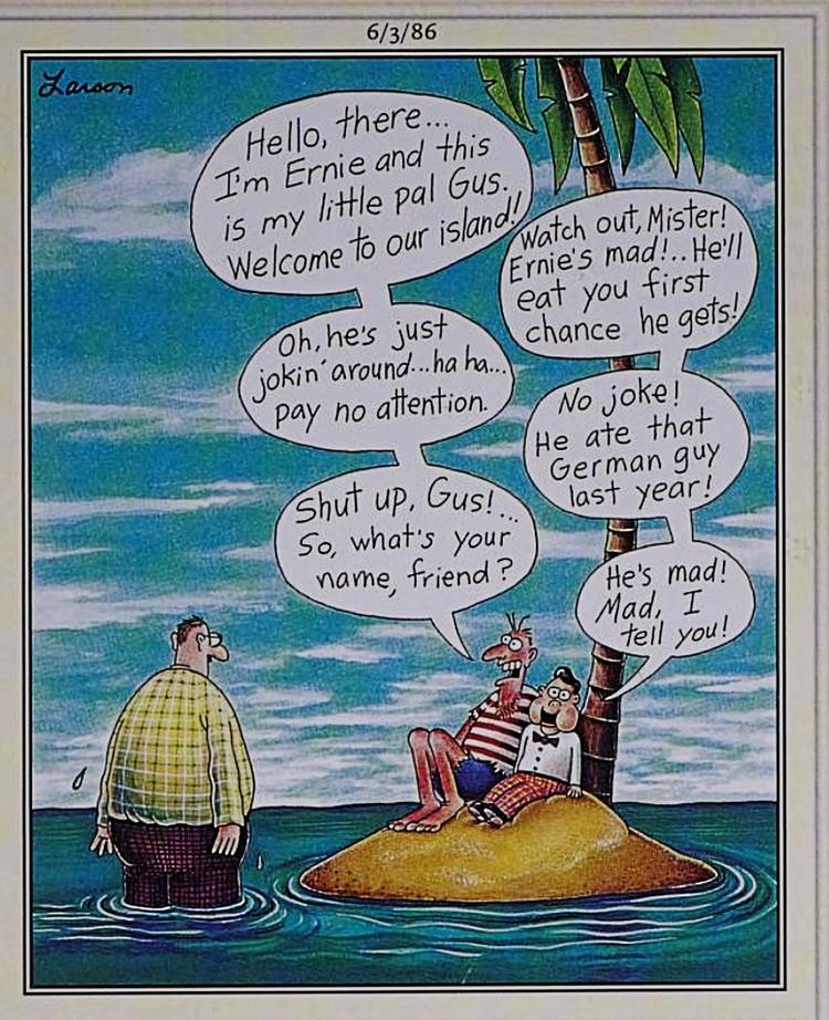 Far Side, cannibal ventriloquist stranded on desert island