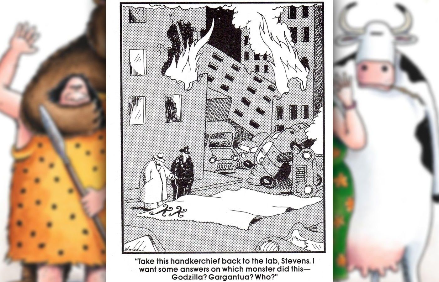 far side comic where king kong left his handerchief in the destroyed city