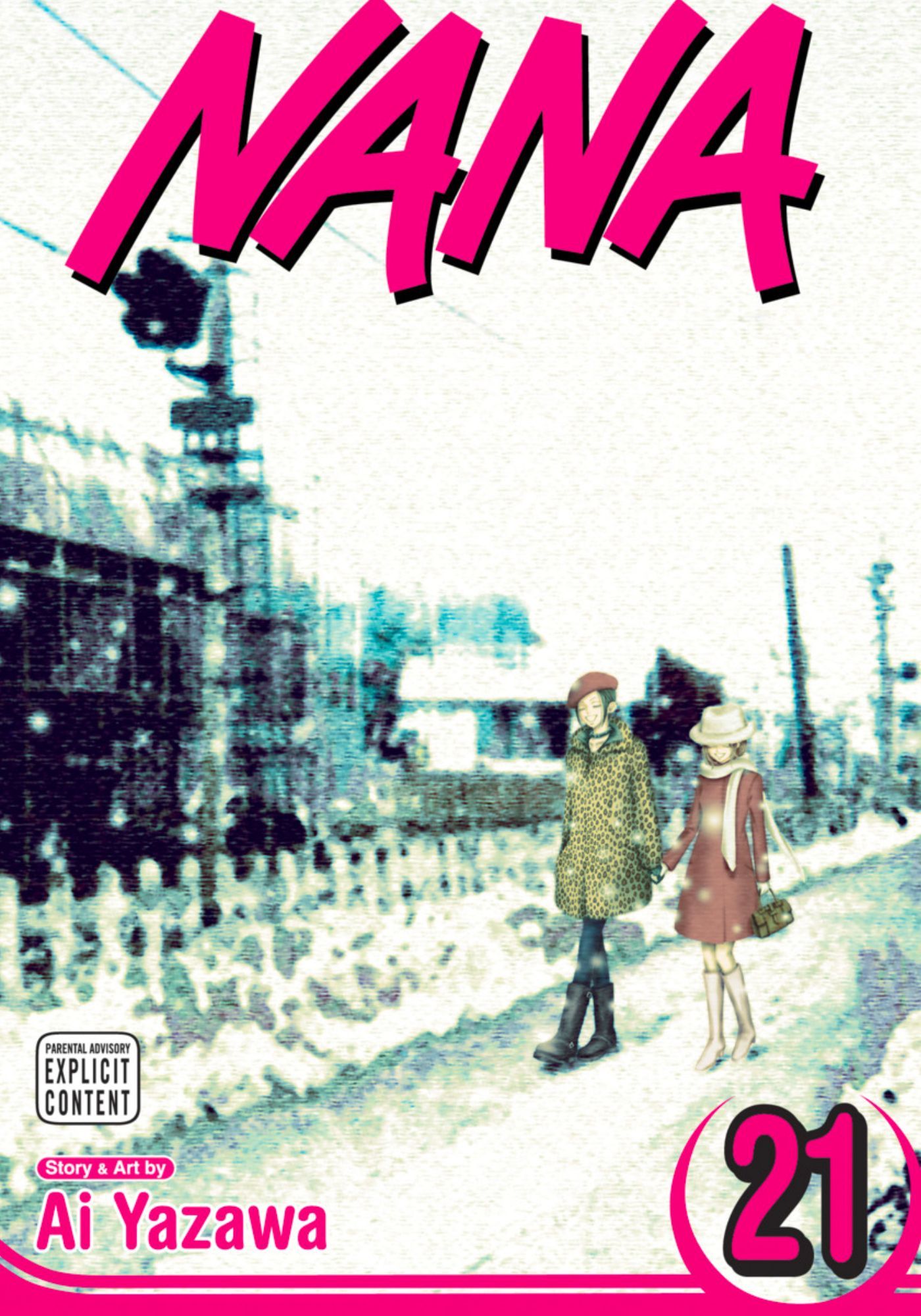 Nana Volume 21 cover art, featuring the 2 girls standing outside, walking home from the train station while holding hands.