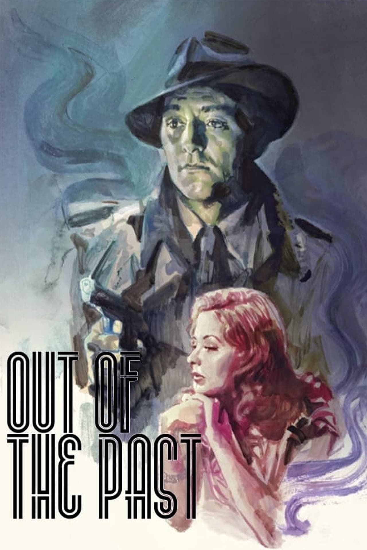 Out Of The Past (1947)