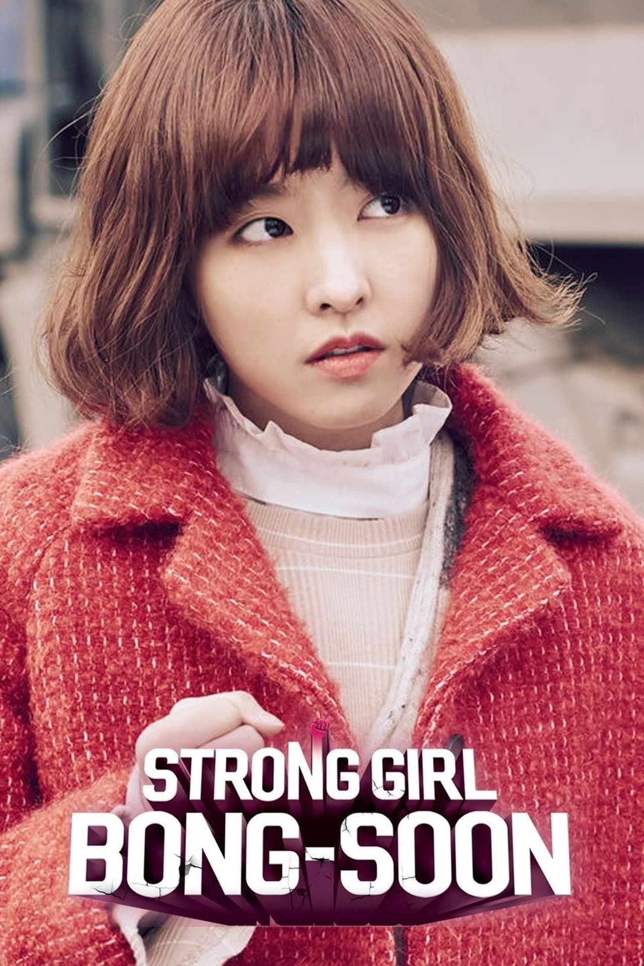 Strong Girl Bong-Soon (2017)