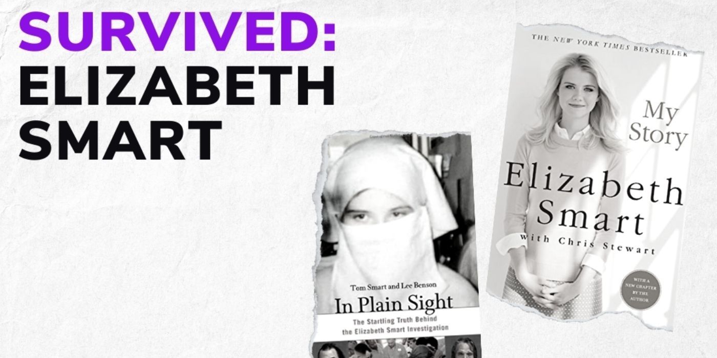 Cartão de título do episódio do podcast Crime Junkie Survived Elizabeth Smart mostrando fotos de Smart e seu livro.
