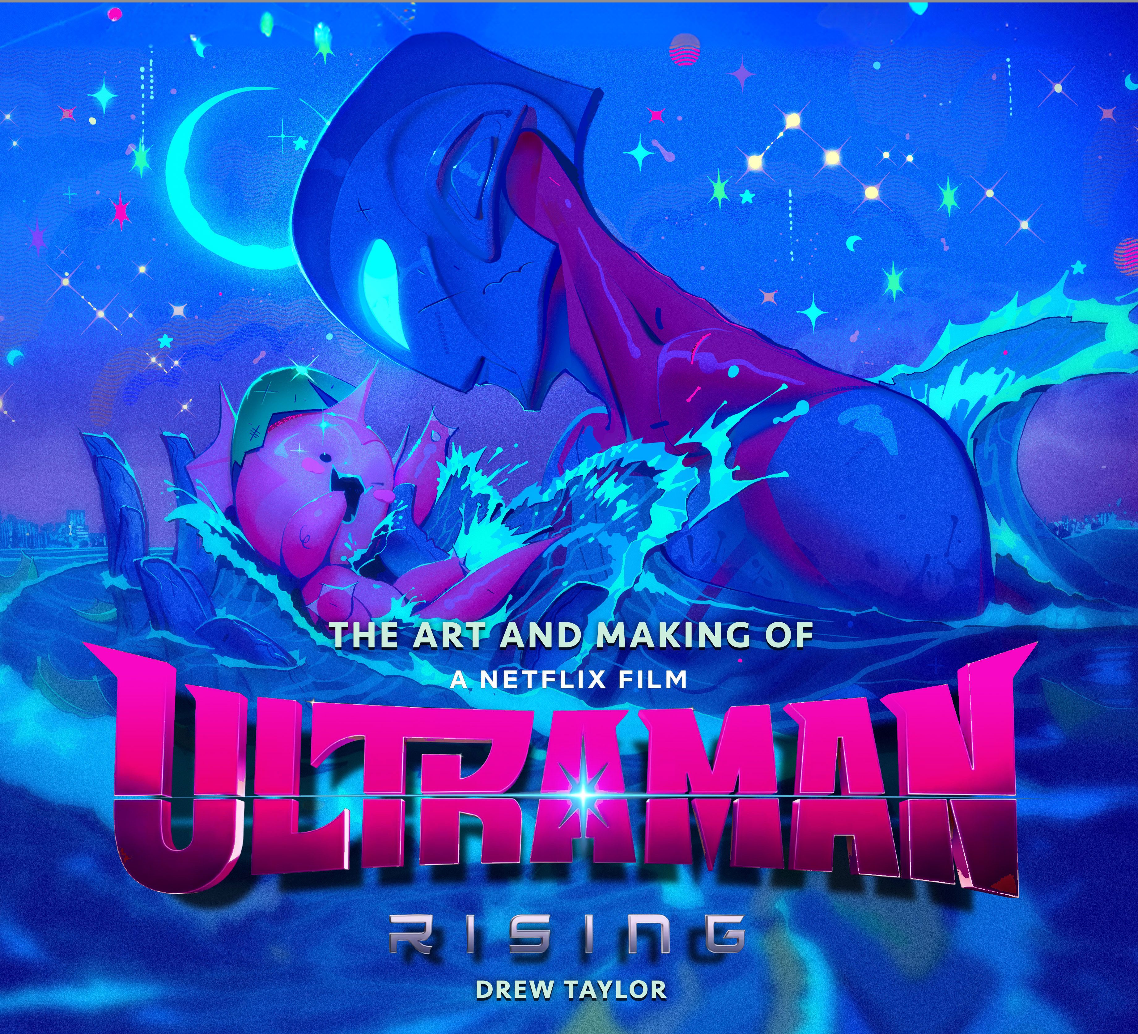 Ultraman: Rising – The Art And Making Of Book Details The Creation Of The New Movie