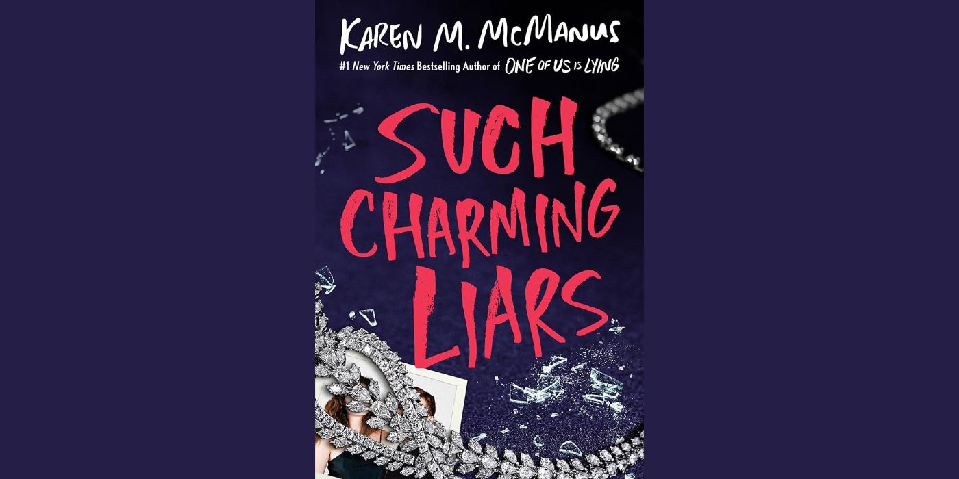 The book cover for Such Charming Liars by Karen McManus