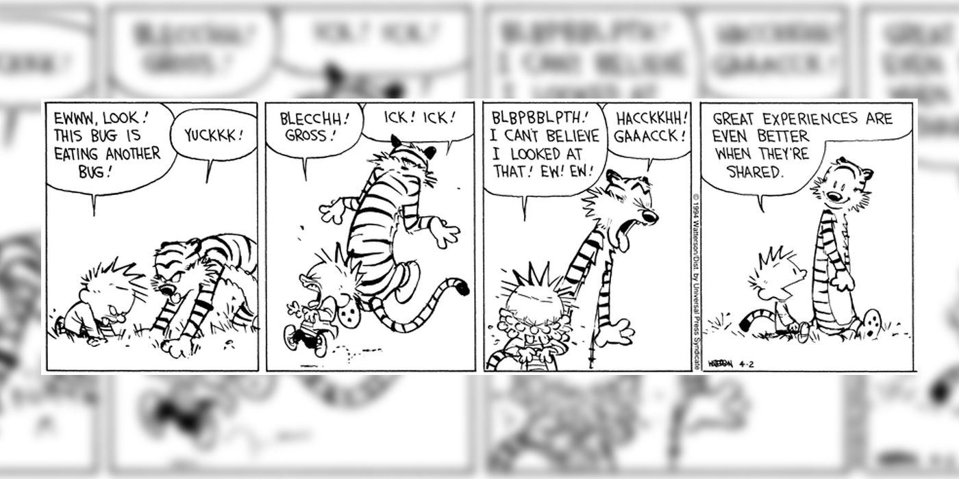 Calvin e Hobbes ficam enojados ao ver um inseto comer outro inseto. 