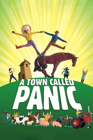 A Town Called Panic Film Poster