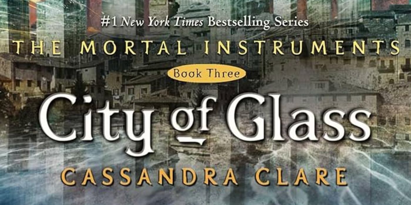 The cover of City of Glass by Cassandra Clare