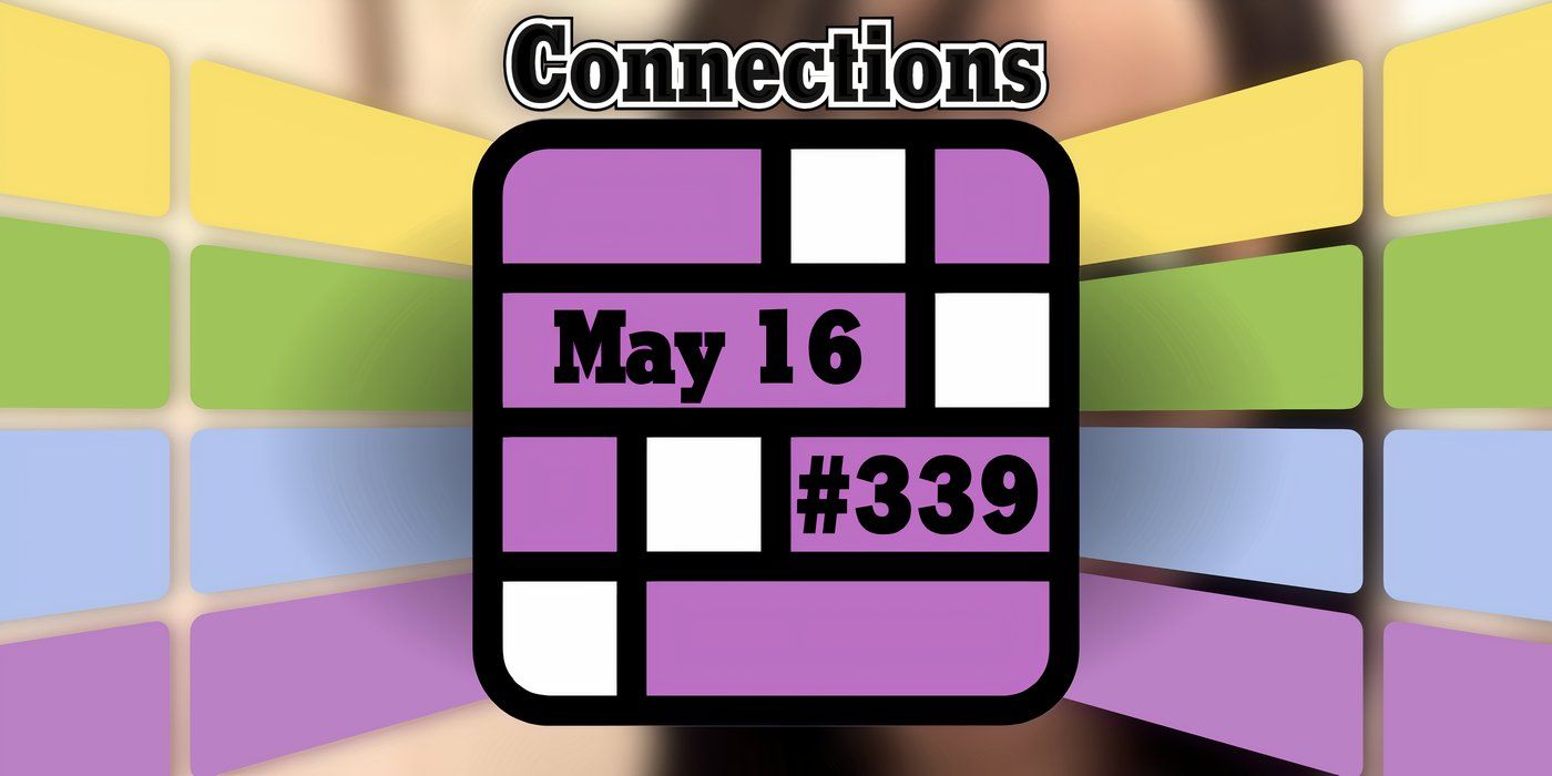 Today’s Connections Hints & Answers For May 16, 2024 (Puzzle #339)