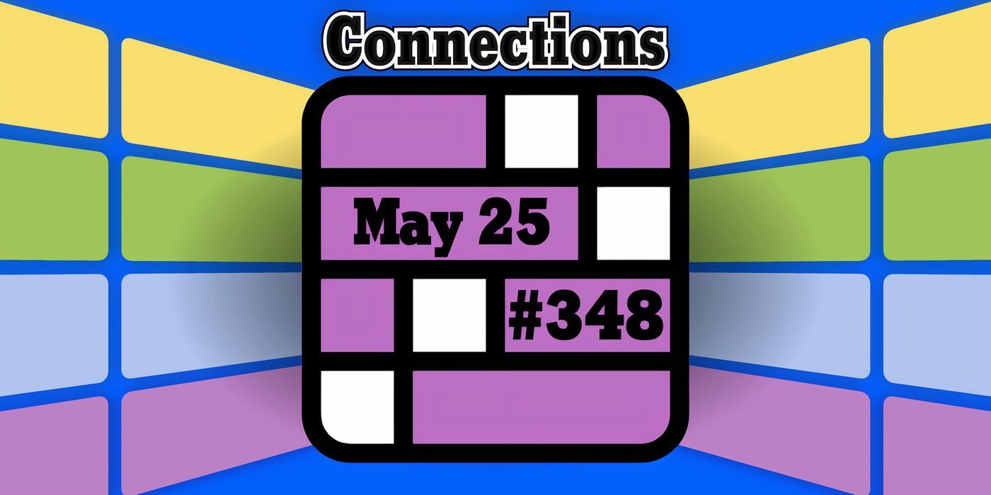 Today's Connections Hints & Answers For May 25, 2024 (Puzzle 348)