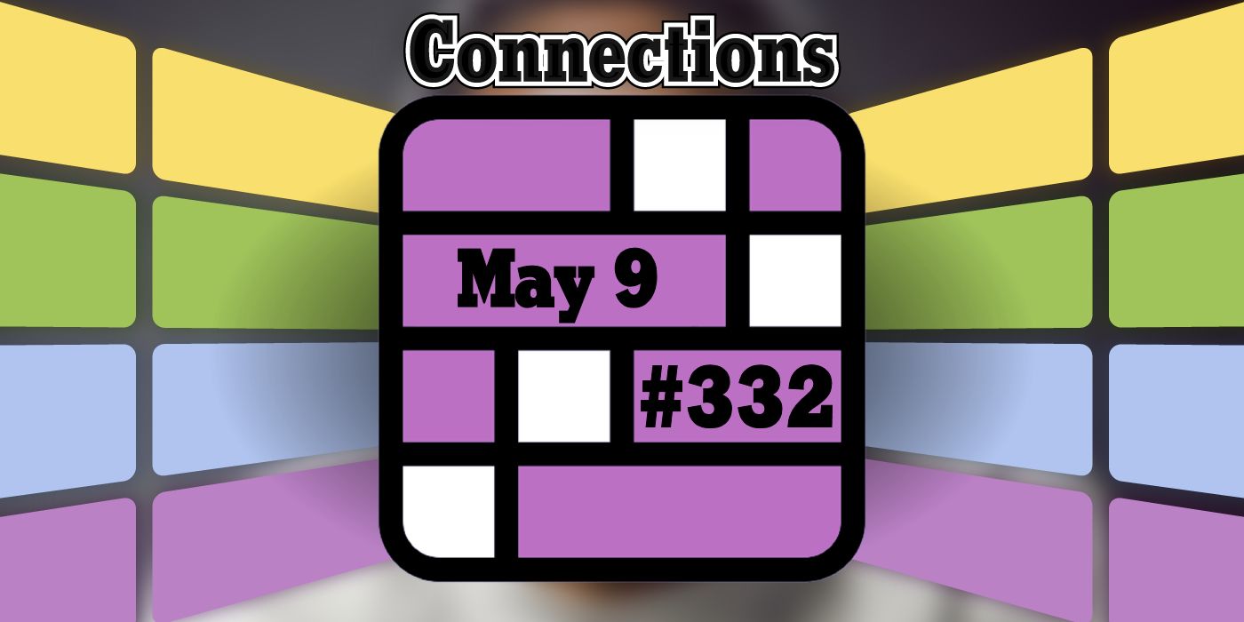 Today’s Connections Hints & Answers For May 9, 2024 (Puzzle #332)