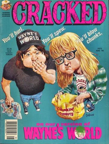 The cover of Cracked Magazine from August 1992 with Wayne's World on the cover