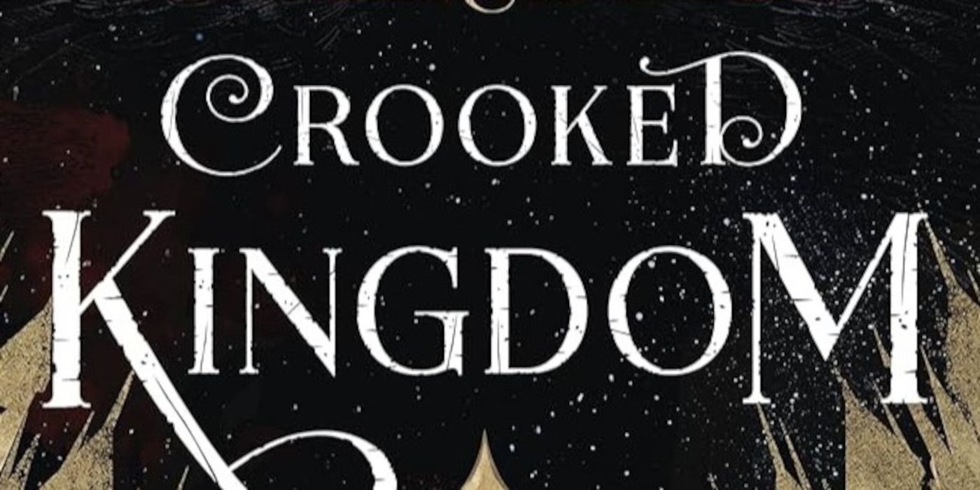 Crooked Kingdom Cover featuring the title and black wings