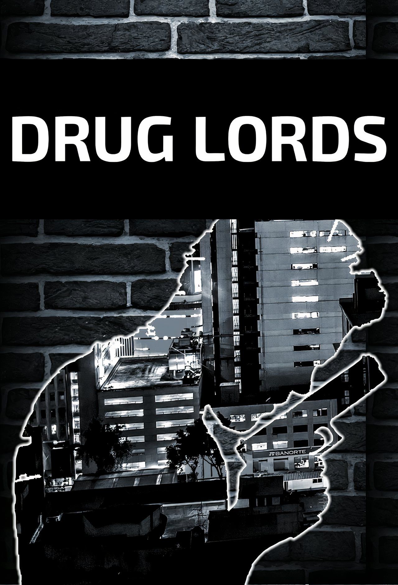 Drug Lords (2018)